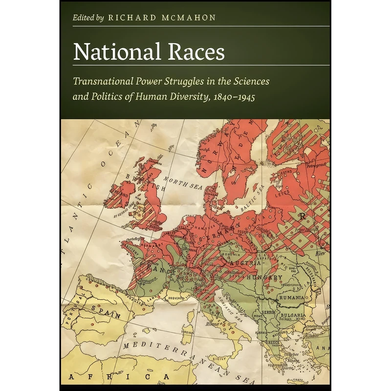 کتاب National Races اثر Richard McMahon انتشارات University of Nebraska Press