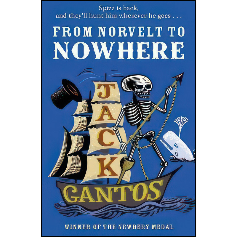 کتاب From Norvelt to Nowhere اثر Jack Gantos انتشارات Yearling
