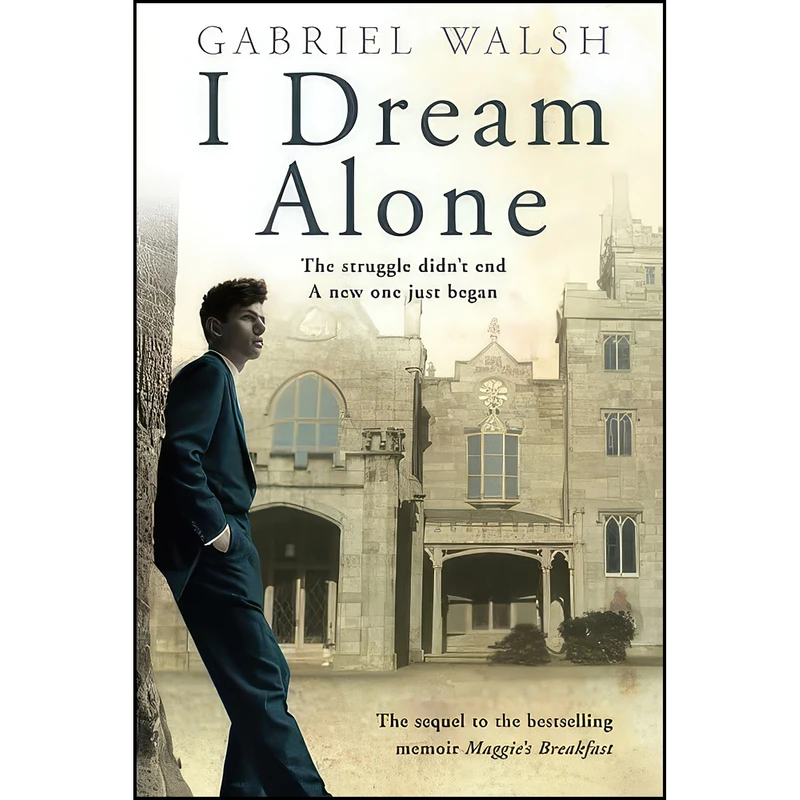 کتاب I Dream Alone اثر Gabriel Walsh انتشارات تازه ها