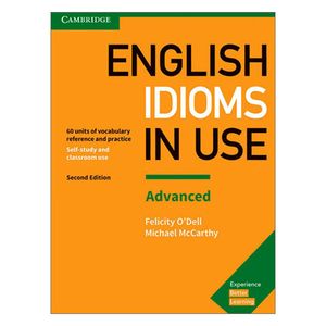 کتاب Idioms In Use English Advanced Second edition اثر جمعی از نویسندگان انتشارات کمبریدج
