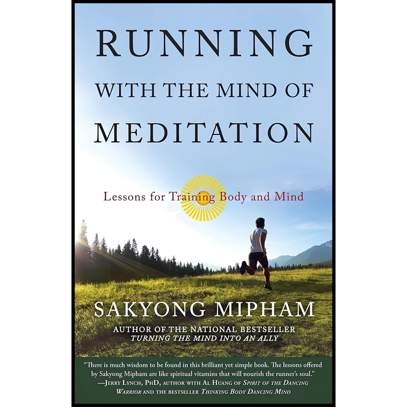 کتاب Running with the Mind of Meditation اثر Sakyong Mipham Rinpoche انتشارات Harmony