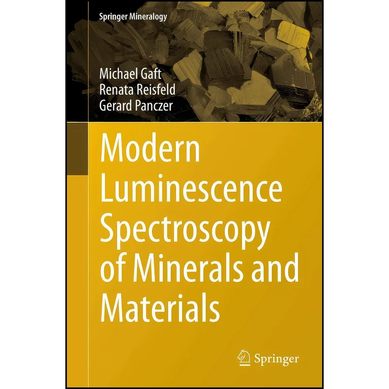 کتاب Modern Luminescence Spectroscopy of Minerals and Materials  اثر جمعي از نويسندگان انتشارات Springer