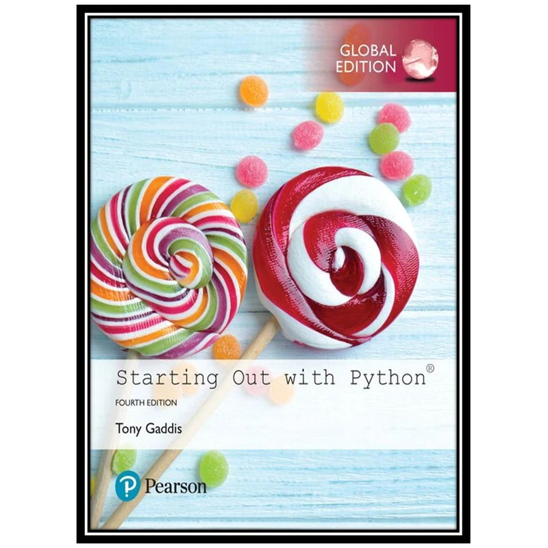 کتاب Starting Out with Python, 4th Edition اثر Tony Gaddis انتشارات مؤلفین طلایی