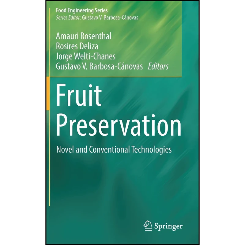 کتاب Fruit Preservation اثر جمعي از نويسندگان انتشارات Springer