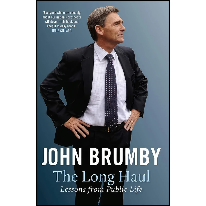 کتاب The Long Haul اثر John Brumby انتشارات Melbourne University Press