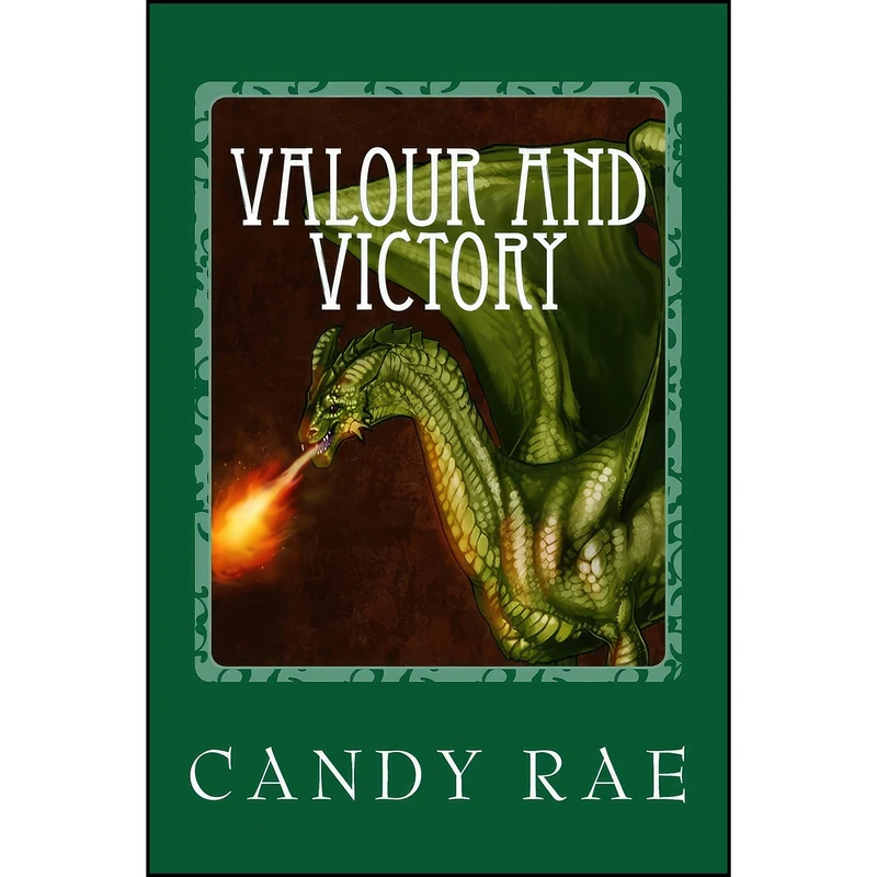 کتاب Valour and Victory اثر Candy Rae انتشارات تازه ها