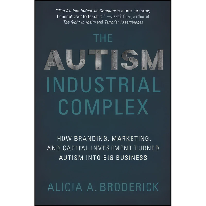 کتاب Autism, Inc. اثر Alicia A. Broderick انتشارات Myers Education Press