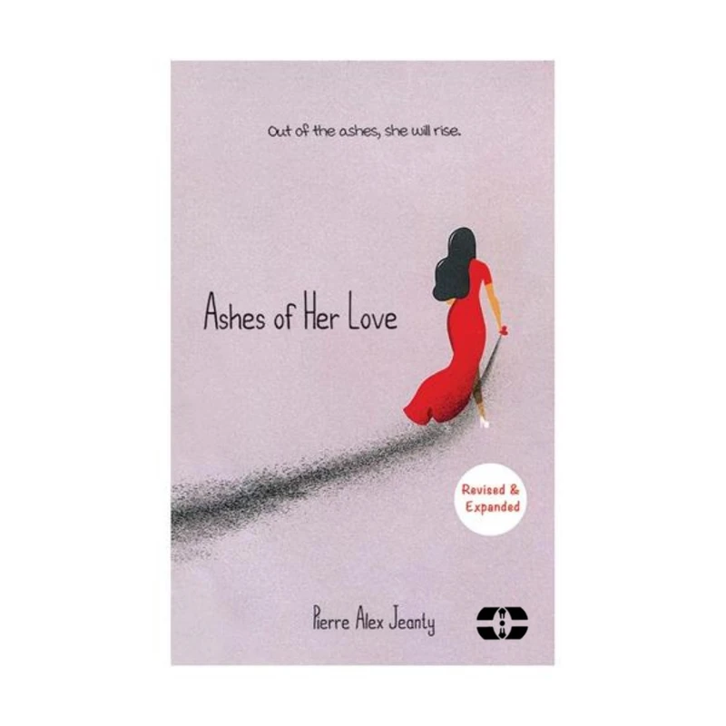کتاب Ashes of Her Love اثر Pierre Alex Jeanty انتشارات سپاهان