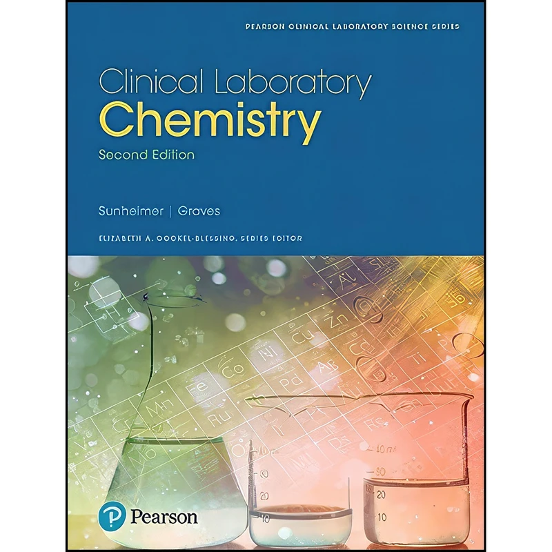 کتاب Clinical Laboratory Chemistry  اثر Robert Sunheimer انتشارات Pearson
