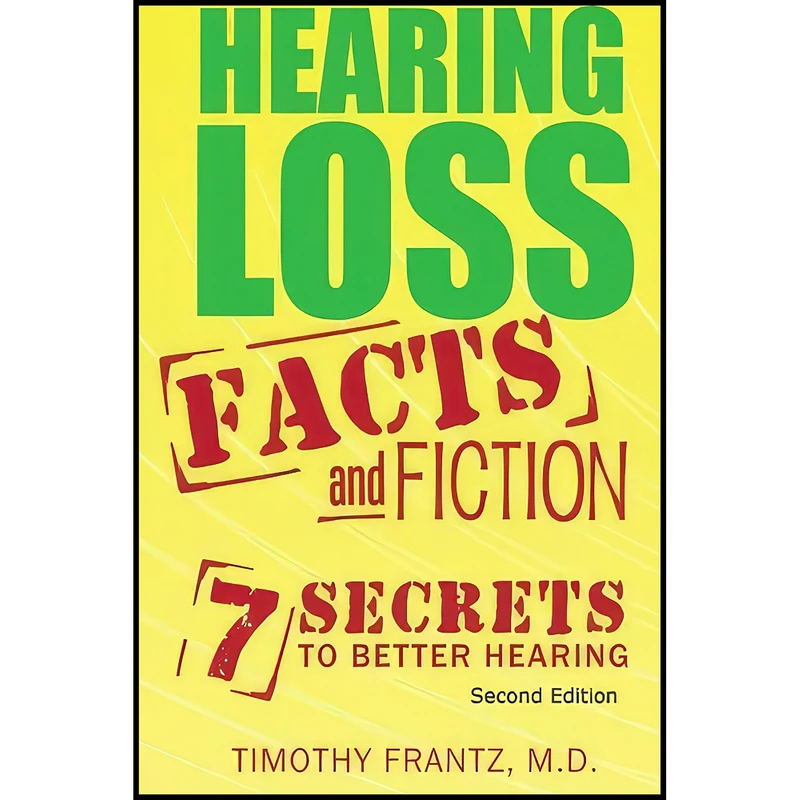 کتاب Hearing Loss اثر Timothy Drew Frantz MD انتشارات بله