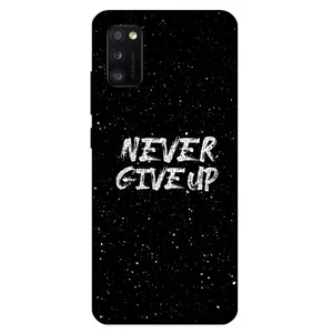 Megafone Never give up 1871 Cover For Samsung Galaxy A41