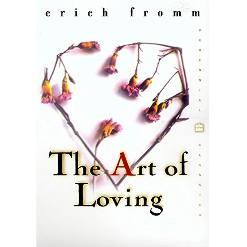 کتاب The Art of Loving اثر Erich Fromm انتشارات Harper 