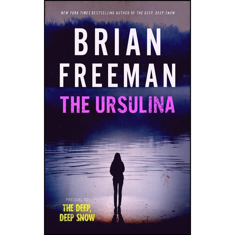 کتاب The Ursulina اثر Brian Freeman انتشارات Blackstone Publishing