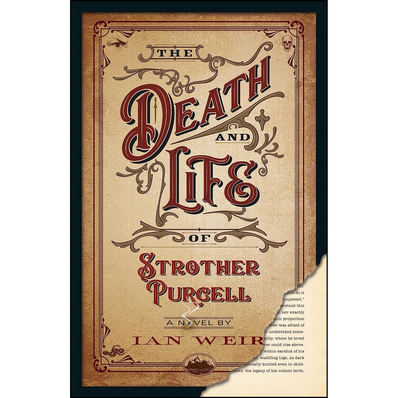 کتاب The Death and Life of Strother Purcell اثر Ian Weir انتشارات Goose Lane Editions