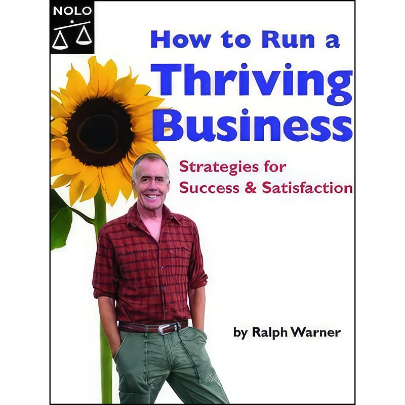 کتاب How to Run a Thriving Business اثر Jake Warner انتشارات NOLO