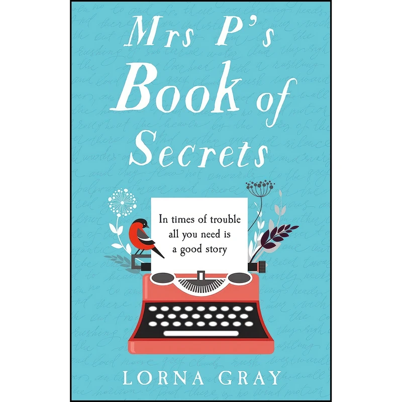 کتاب Mrs P’s Book of Secrets اثر Lorna Gray انتشارات HarperImpulse
