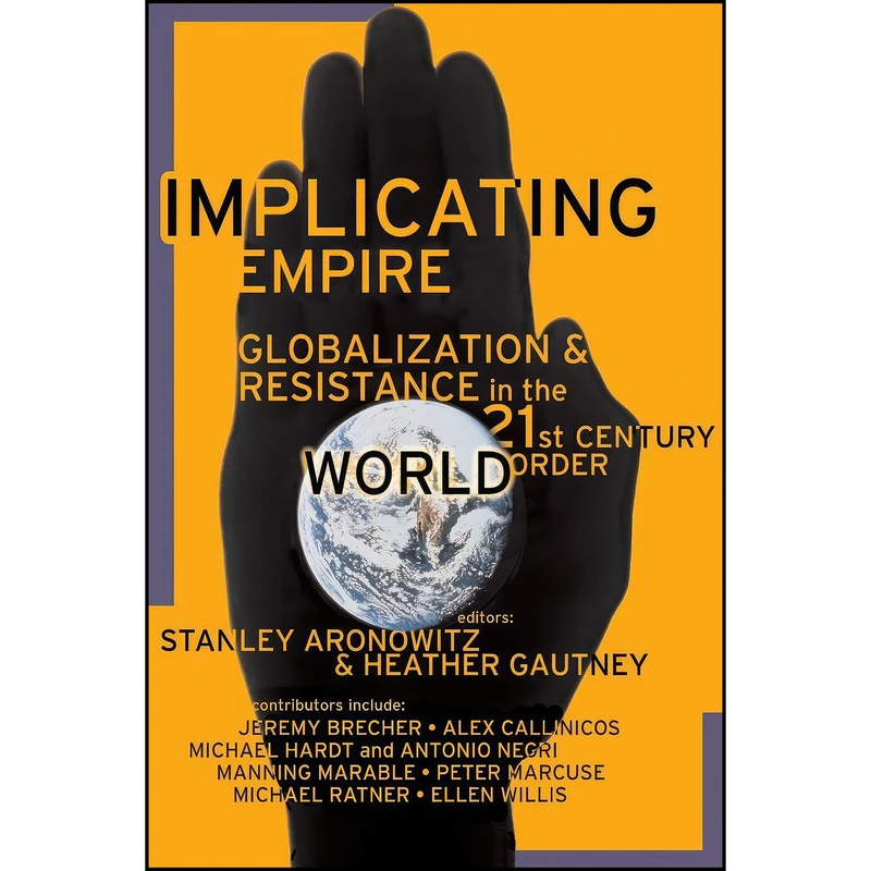کتاب Implicating Empire اثر Heather Gautney انتشارات تازه ها