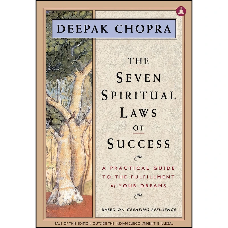 کتاب The Seven Spiritual Laws of Success اثر Deepak Chopra M.D. (Author) انتشارات Efinito