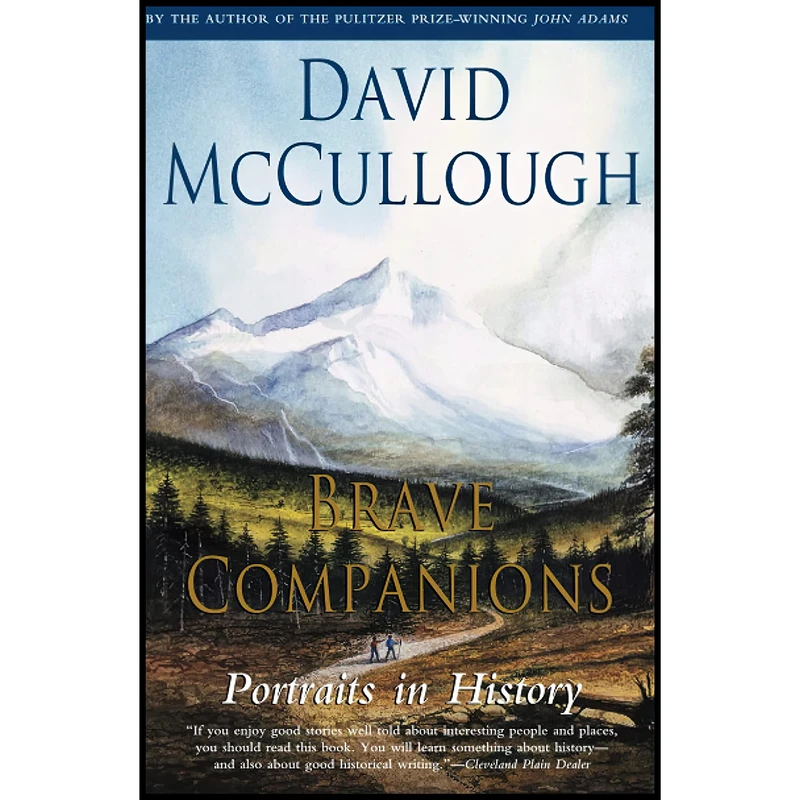 کتاب Brave Companions اثر David McCullough انتشارات تازه ها