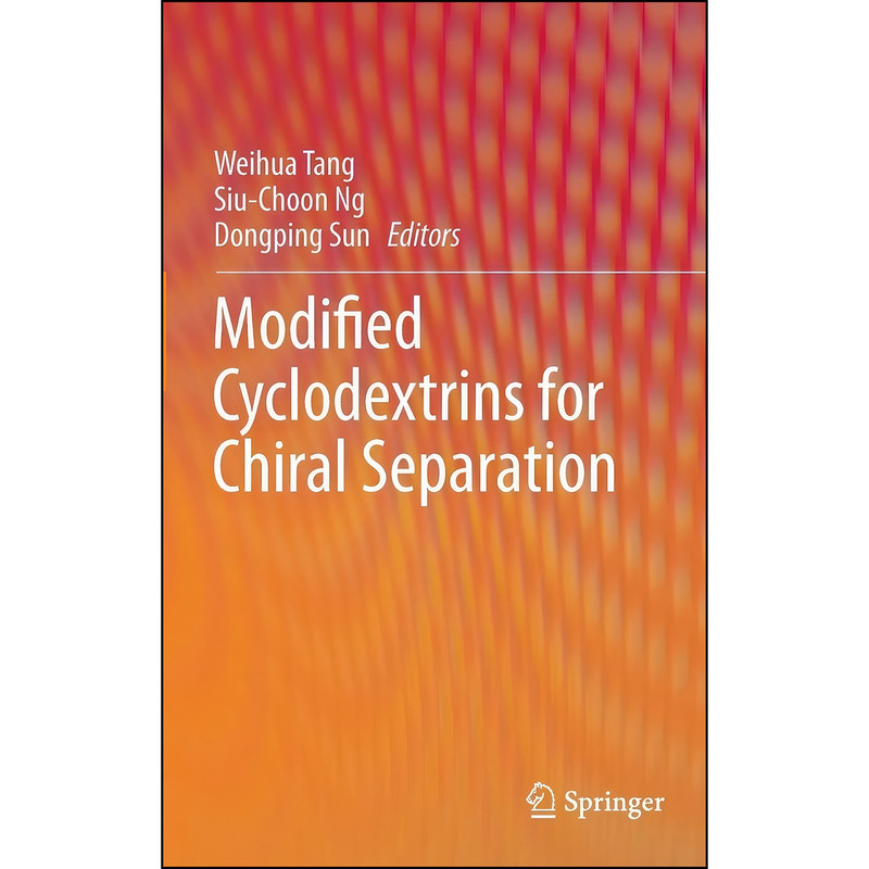کتاب Modified Cyclodextrins for Chiral Separation اثر جمعي از نويسندگان انتشارات Springer