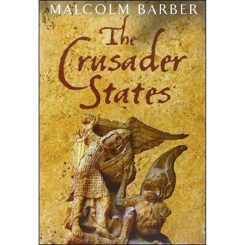 کتاب The Crusader States اثر Malcolm Barber انتشارات Yale University Press