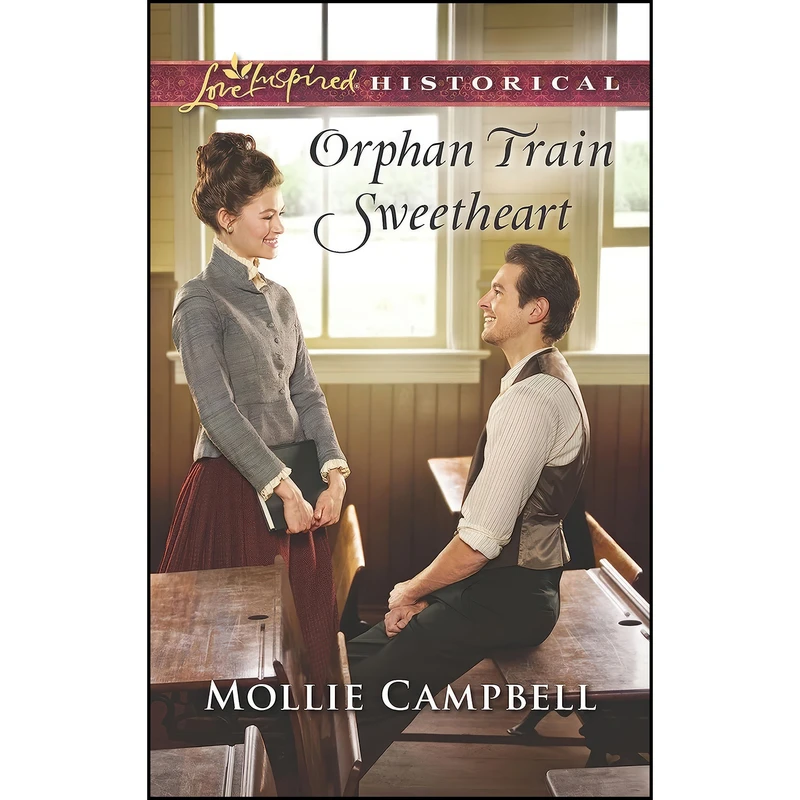کتاب Orphan Train Sweetheart  اثر Mollie Campbell انتشارات Love Inspired Historicals