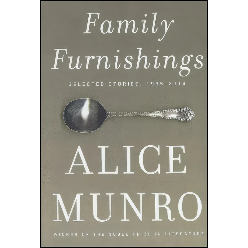 کتاب Family Furnishings اثر Alice Munro انتشارات Knopf