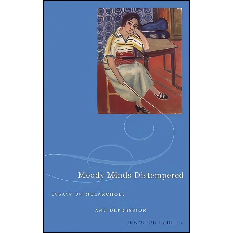 کتاب Moody Minds Distempered اثر Jennifer Radden انتشارات Oxford University Press