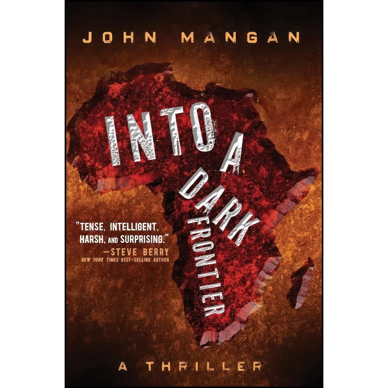 کتاب Into a Dark Frontier اثر John Mangan انتشارات Oceanview Publishing