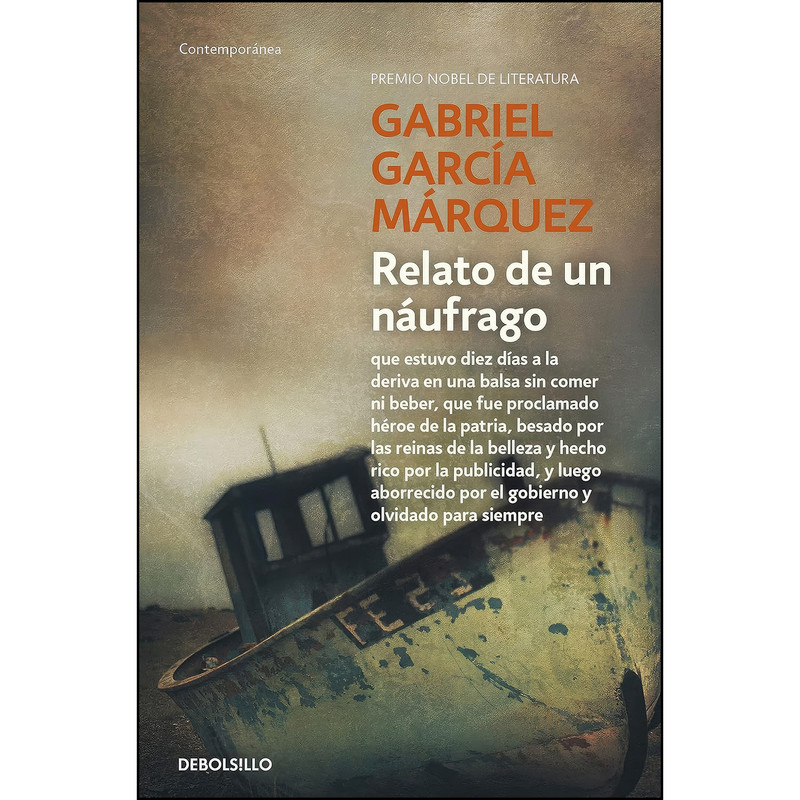 کتاب Relato de un naufrago اثر Gabriel Garcia Marquez انتشارات DEBOLSILLO