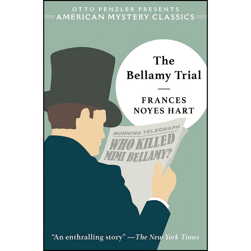 کتاب The Bellamy Trial  اثر جمعي از نويسندگان انتشارات American Mystery Classics