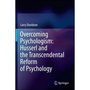 کتاب Overcoming Psychologism اثر Larry Davidson انتشارات تازه ها