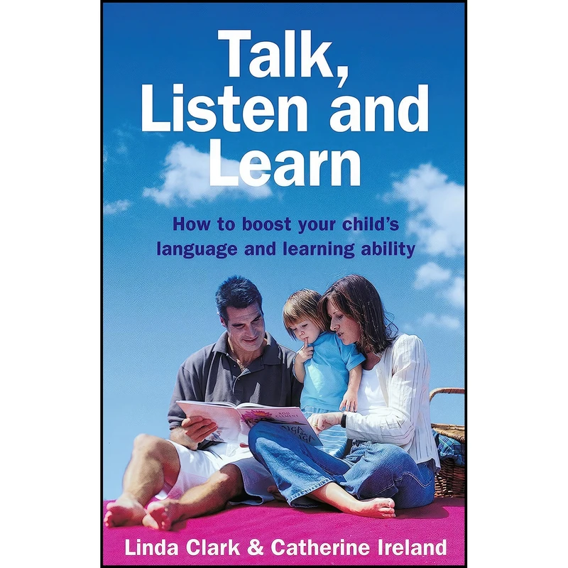 کتاب Talk, Listen and Learn اثر Linda Clarke and Catherine Ireland انتشارات HarperCollinsPublishers PTY Limited