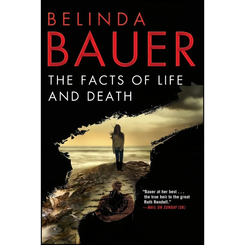 کتاب The Facts of Life and Death اثر Belinda Bauer انتشارات Grove Press