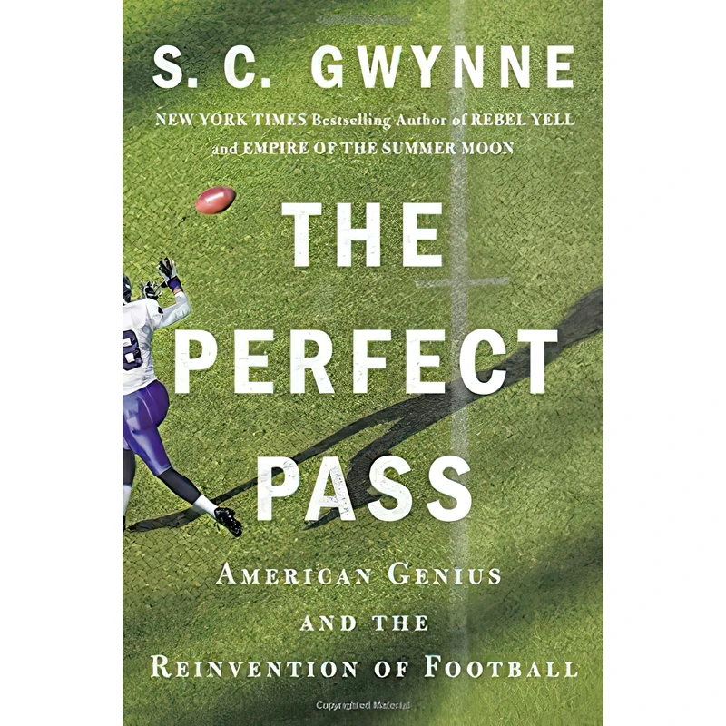 کتاب The Perfect Pass اثر S. C. Gwynne انتشارات Scribner