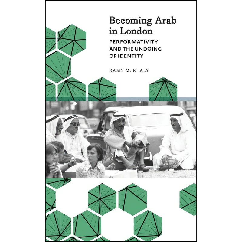 کتاب Becoming Arab in London اثر Ramy M. K Aly انتشارات Pluto Press