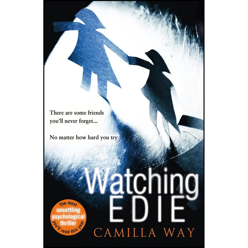 کتاب Watching Edie /book اثر Camilla Way انتشارات HarperCollins Publishers