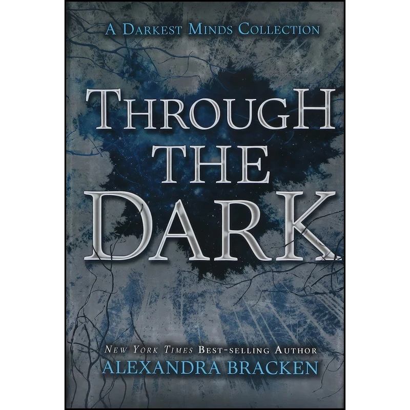 کتاب Through the Dark  اثر Alexandra Bracken انتشارات Disney-Hyperion