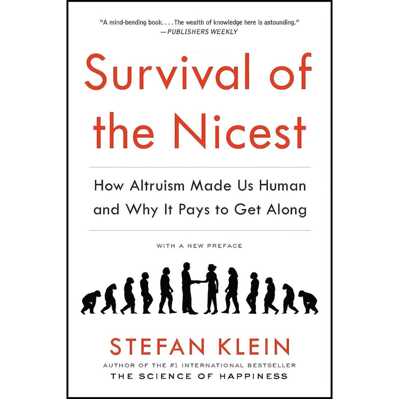 کتاب Survival of the Nicest اثر Stefan Klein and David Dollenmayer انتشارات The Experiment