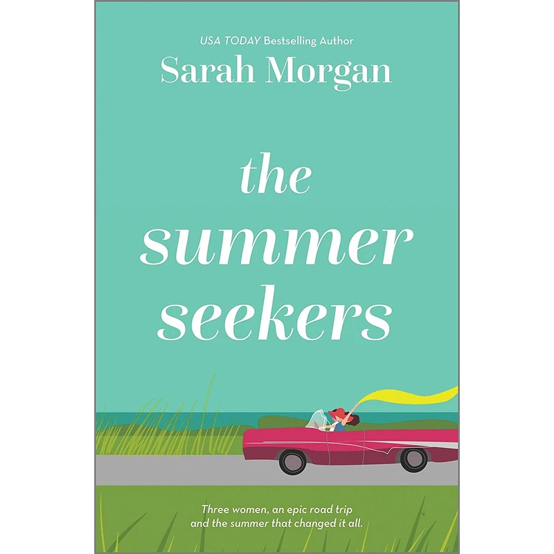 کتاب The Summer Seekers اثر Sarah Morgan انتشارات HQN