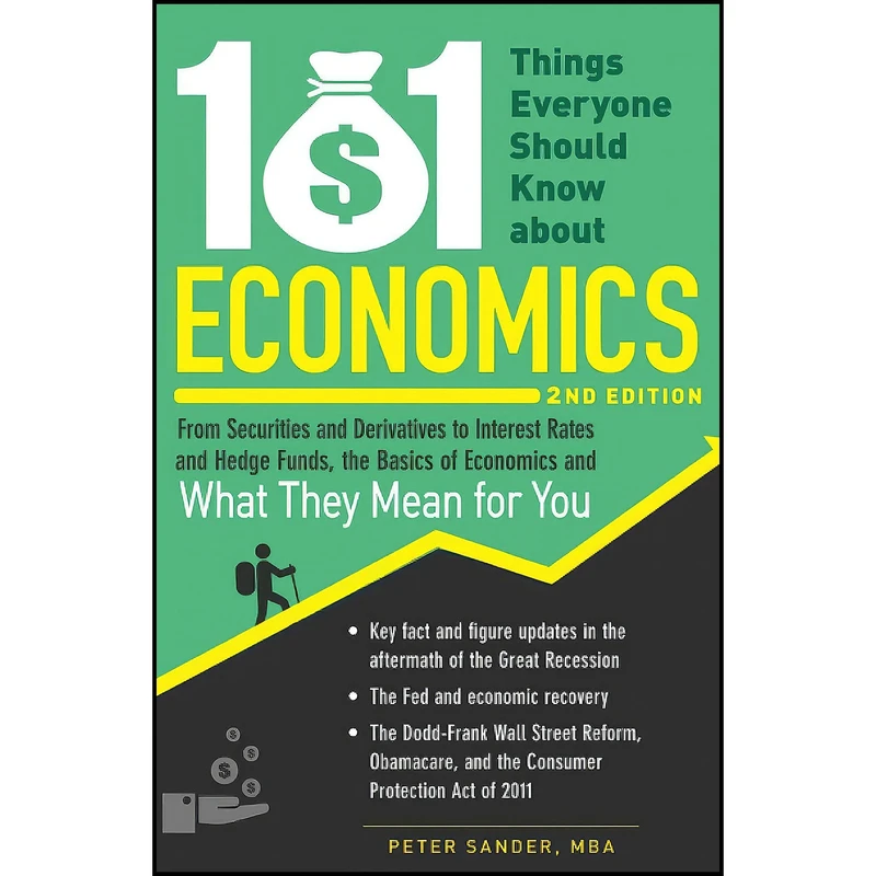 کتاب 101 Things Everyone Should Know About Economics اثر Peter J. Sander انتشارات بله