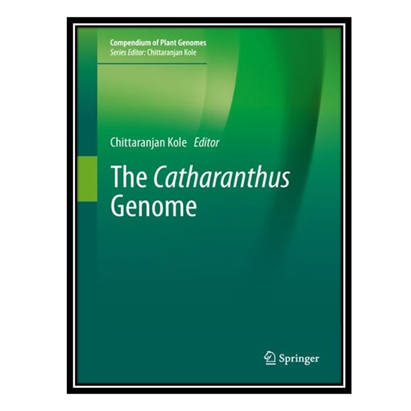 کتاب The Catharanthus Genome اثر Chittaranjan Kole انتشارات مؤلفین طلایی