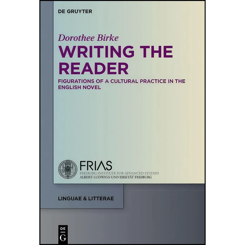 کتاب Writing the Reader اثر Dorothee Birke انتشارات Walter de Gruyter