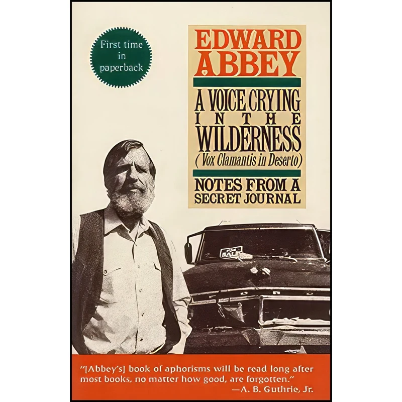 کتاب A Voice Crying in the Wilderness  اثر Edward Abbey and Andrew Rush انتشارات St. Martin's Griffin