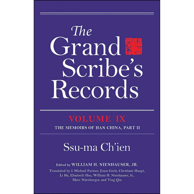 کتاب The Grand Scribe's Records, Volume IX اثر جمعي از نويسندگان انتشارات Indiana University Press