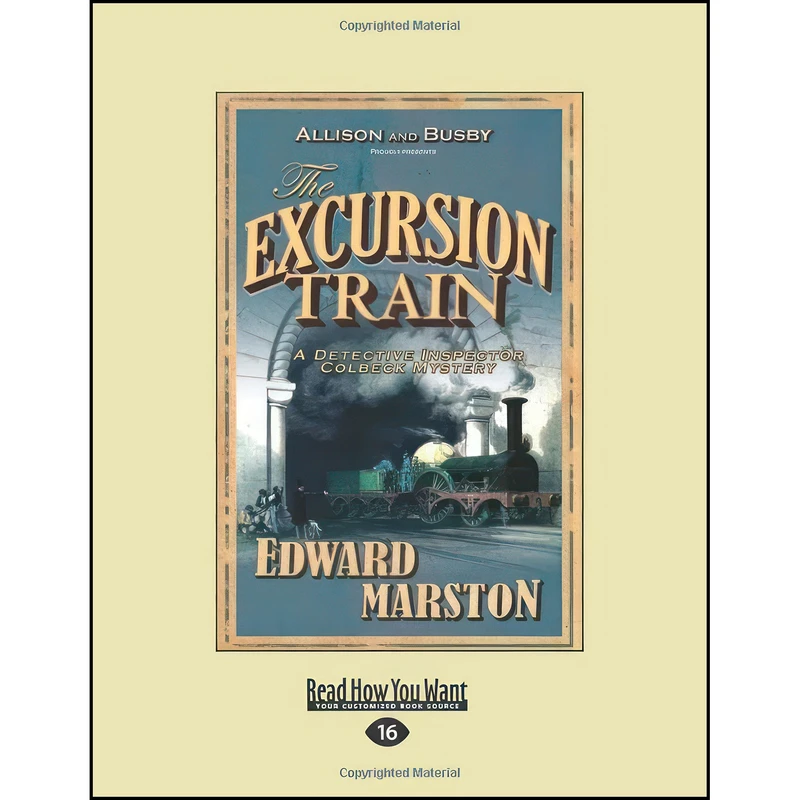 کتاب The Excursion Train اثر Edward Marston انتشارات تازه ها
