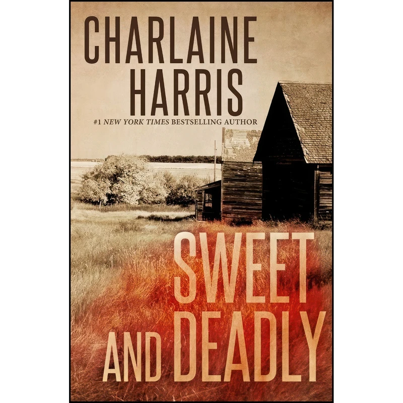 کتاب Sweet and Deadly اثر Charlaine Harris انتشارات تازه ها