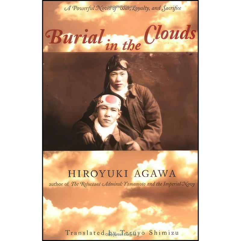 کتاب Burial in the Clouds اثر Hiroyuki Agawa and Teruyo Shimizu انتشارات Tuttle Publishing