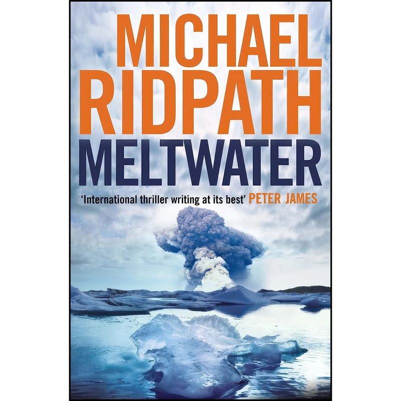 کتاب Meltwater اثر Michael Ridpath انتشارات Atlantic Books