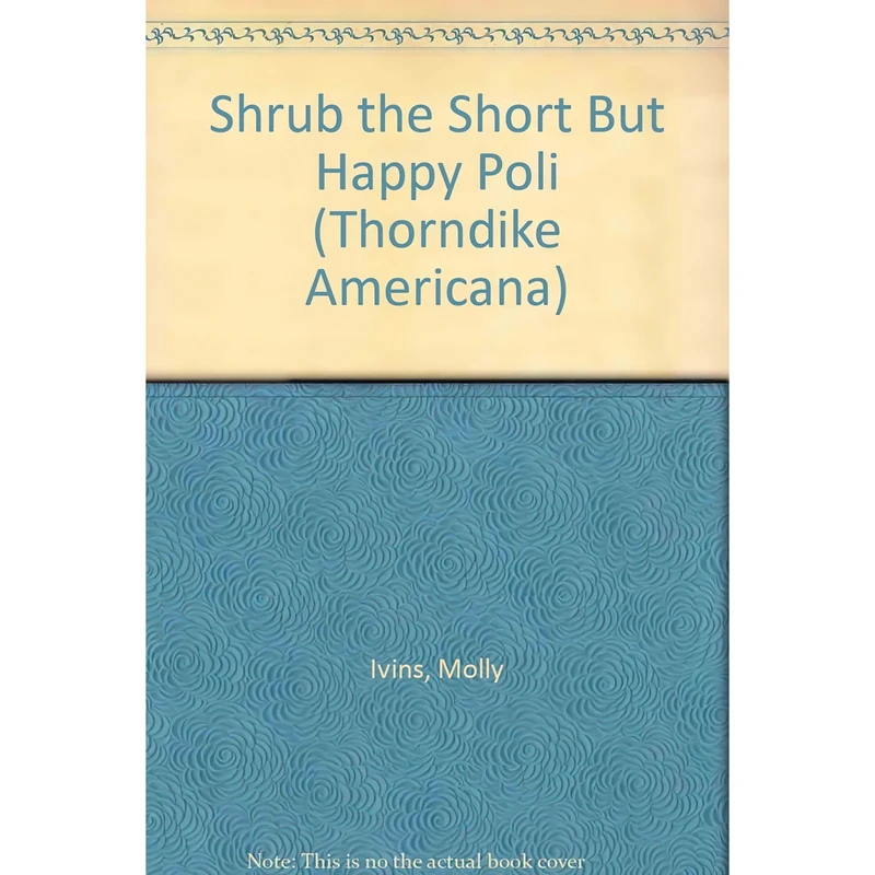 کتاب Shrub اثر Molly Ivins and Lou Dubose انتشارات Thorndike Pr